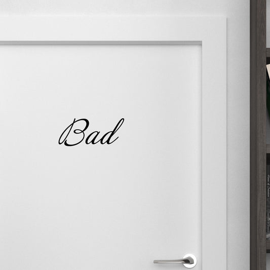 Bad